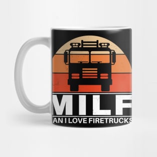 MILF - Man I love Firetrucks Mug